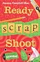 Ready, Scrap, Shoot (Kiki Lowenstein Scrap-N-Craft Mystery) (Kiki Lowenstein Scrap-N-Craft Mysteries)