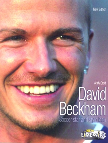 New Livewire Real Lives David Beckham (Livewires)