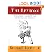 The Lexicon: A Cornucopia of Wonderful Words for the Inquisitive Word Lover