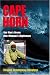 Books : Cape Horn: One Man's Dream, One Woman's Nightmare