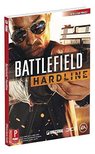 Battlefield Hardline: Prima Official Game Guide (Prima Official Game Guides), by David Knight, Daniel Herrera