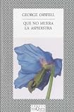 Cover of Que No Muera la Aspidistra = Keep the Aspidistra Flying by George Orwell 8483830019