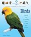 Birds: How to Choose and Care for a Bird (American Humane Pet Care Library)