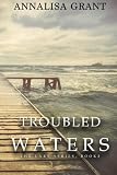 Troubled Waters: (The Lake Series, Book 2)