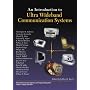 An Introduction to Ultra Wideband Communication Systems (Prentice Hall Communications Engineering and Emerging Technologies Series)