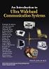 An Introduction to Ultra Wideband Communication Systems (Prentice Hall Communications Engineering and Emerging Technologies Series)