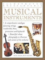 Musical Instruments (Illustrated Encyclopedias)