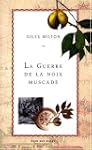 Guerre de la noix muscade (La)
