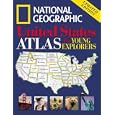 National Geographic United States Atlas for Young Explorers: Updated Edition