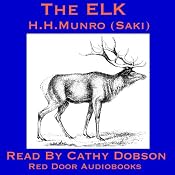 The Elk: A Short Story by Saki | [Hector Hugh Munro]