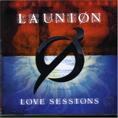 La Union - Love Sessions - Zortam Music