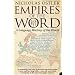 Empires of the Word: A Language History of the World