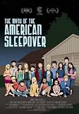 The Myth of the American Sleepover ( The Myth of the American Sleep over )