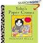 Yoko's Paper Cranes