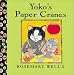 Yoko's Paper Cranes