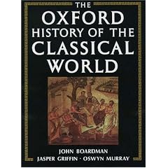 The Oxford History of the Classical World: Greece and the Hellenistic World
