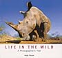 Life in the Wild: A Photographer's Year