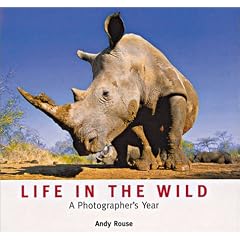 Life in the Wild: A Photographer's Year