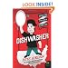 Dishwasher: One Man's Quest to Wash Dishes in All Fifty States (P.S.)