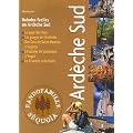Ard�che Sud : Balades faciles en Ard�che Sud