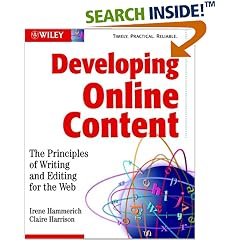 Developing Online Content: The Principles of Writing and Editing for the Web