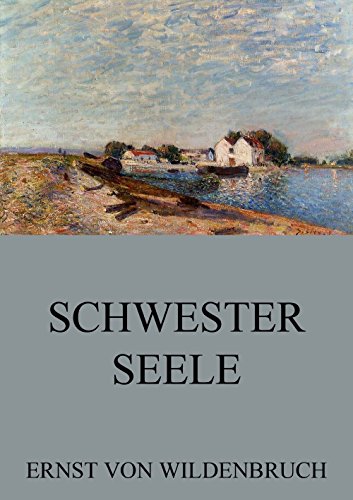 Schwesterseele: Vollständige Ausgabe (German Edition)