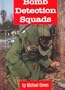 Bomb Detection Squads (Law Enforcement)