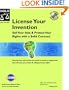 License Your Invention: Sell Your Idea & Protect Your Rights With a Solid Contract