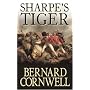 Sharpe's Tiger: Richard Sharpe and the Siege of Seringapatam, 1799 [Sharpe 1]