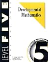 Developmental Mathematics Student Workbook, Level 5. Tens & Ones: Simple Additions and Subtractions