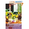 Homemaking as a Social Art: Creating a Home for Body, Soul and Spirit