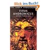 Titus Andronicus: Third Series (Arden Shakespeare Third)