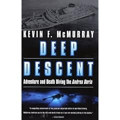 Deep Descent: Adventure and Death: The Andrea Doria