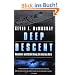 Deep Descent: Adventure and Death Diving the Andrea Doria: Adventure and Death: The Andrea Doria