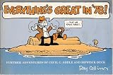 Everything's great in '78: Further adventures of Cecil C. Addle and Dipstick
