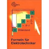 Formeln f�r Elektrotechnikervon "Klaus Tkotz"