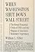 When Washington Shut Down Wall Street: The Great Financial Crisis of 1914 and the Origins of America's Monetary Supremacy