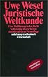 Juristische Weltkunde: Eine Einf�hrung in das Recht (suhrkamp taschenbuch wissenschaft)