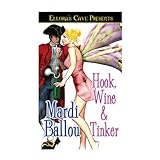 Hook, Wine & Tinker (Pantasia, Book One)