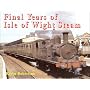 The Final Years of Isle of Wight Steam