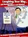 Books : Laughing Your Way... Self Assessment Questions and Answers, Volume 1: For Pediatric Certification and Recertification