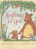 Anything for You (Viking Kestrel picture books)