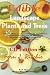 Edible Landscape Plants and Trees : The Edible Parts of Plants and Trees Commonly Found In Gardens (Incredible Edible Series) (Incredible Edible)