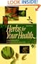 Herbs for Your Health: A Handy Pocket Guide for Knowing and Using 50 Common Herbs