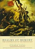 Realms of Memory
 The Construction of the French Past
 Conflicts and Divisions v
 1 (European Perspectives
 A Series in Social Thought and Cultural Criticism),
P Nora