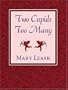 Two Cupids Too Many