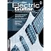 Electric Guitar: F�r Anf�nger und Fortgeschrittene. Das fundierte Konzept f�r Autodidakten und den Gitarrenunterricht. Rock, Pop, Blues, Funk. Geh�rbildung, Harmonielehre, Rhythmik, Tips und Tricks