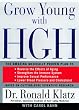 Grow Young With Hgh: The Amazing Medically Proven Plan to : Lose Fat, Build Muscle, Reverse the Effects of Aging, Strengthen the Immune System, Improve Sexual Performance