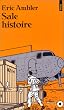 Sale histoire