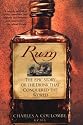 Rum: The Epic Story of the Drink That Conquered the World